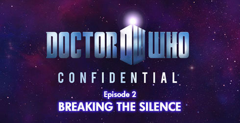 Doctor Who Confidential 6.02 Breaking The Silence