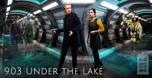 Doctor Who s09e03 Under the Lake