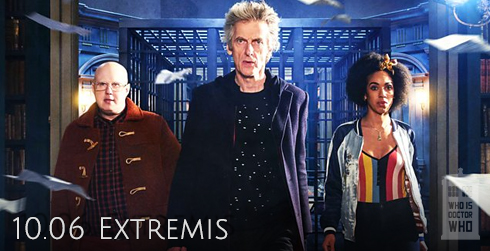 Doctor Who s10e06 Extremis